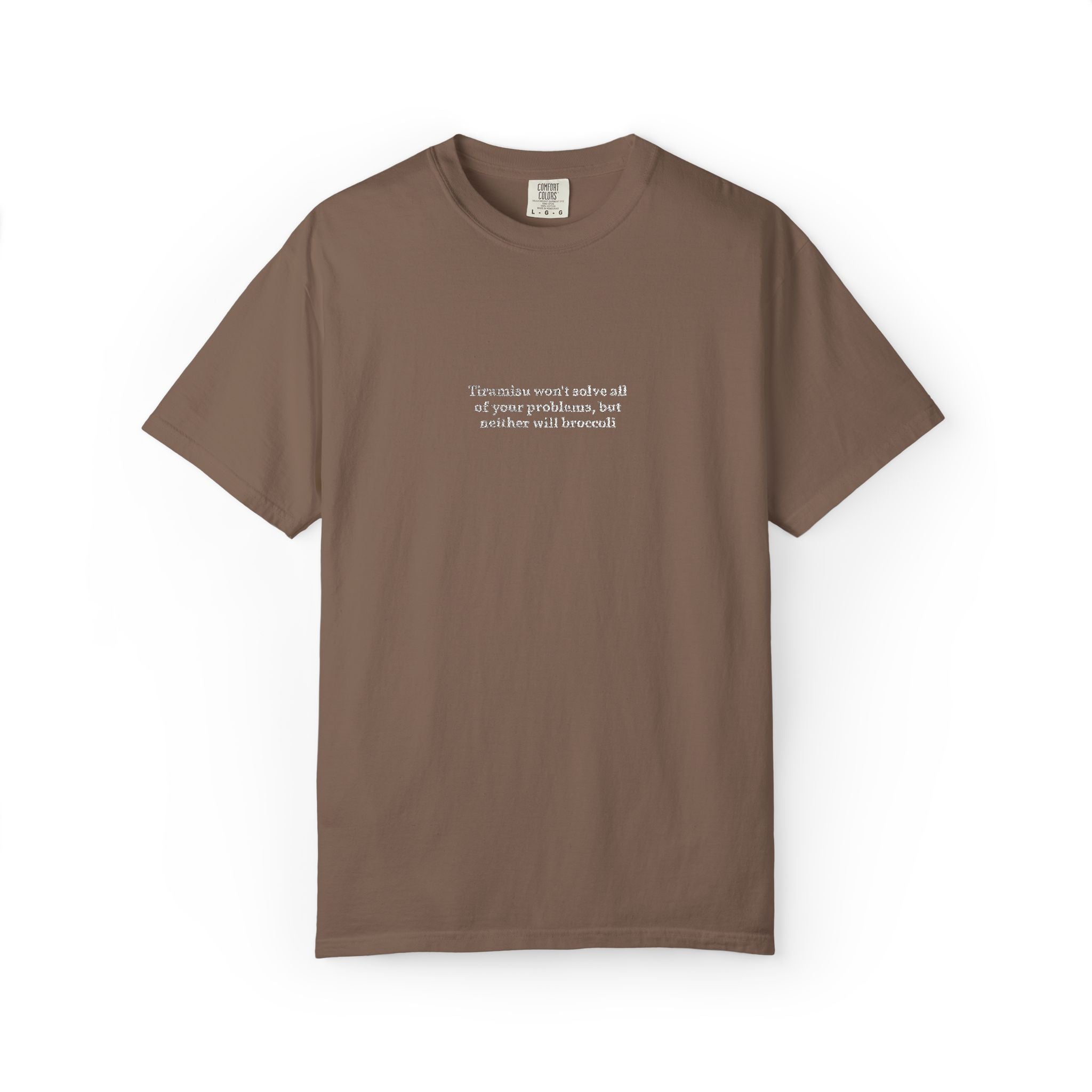 Tiramisu Problems Embroidered Tee