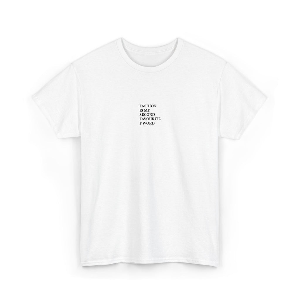 Fashion is my second favourite F word