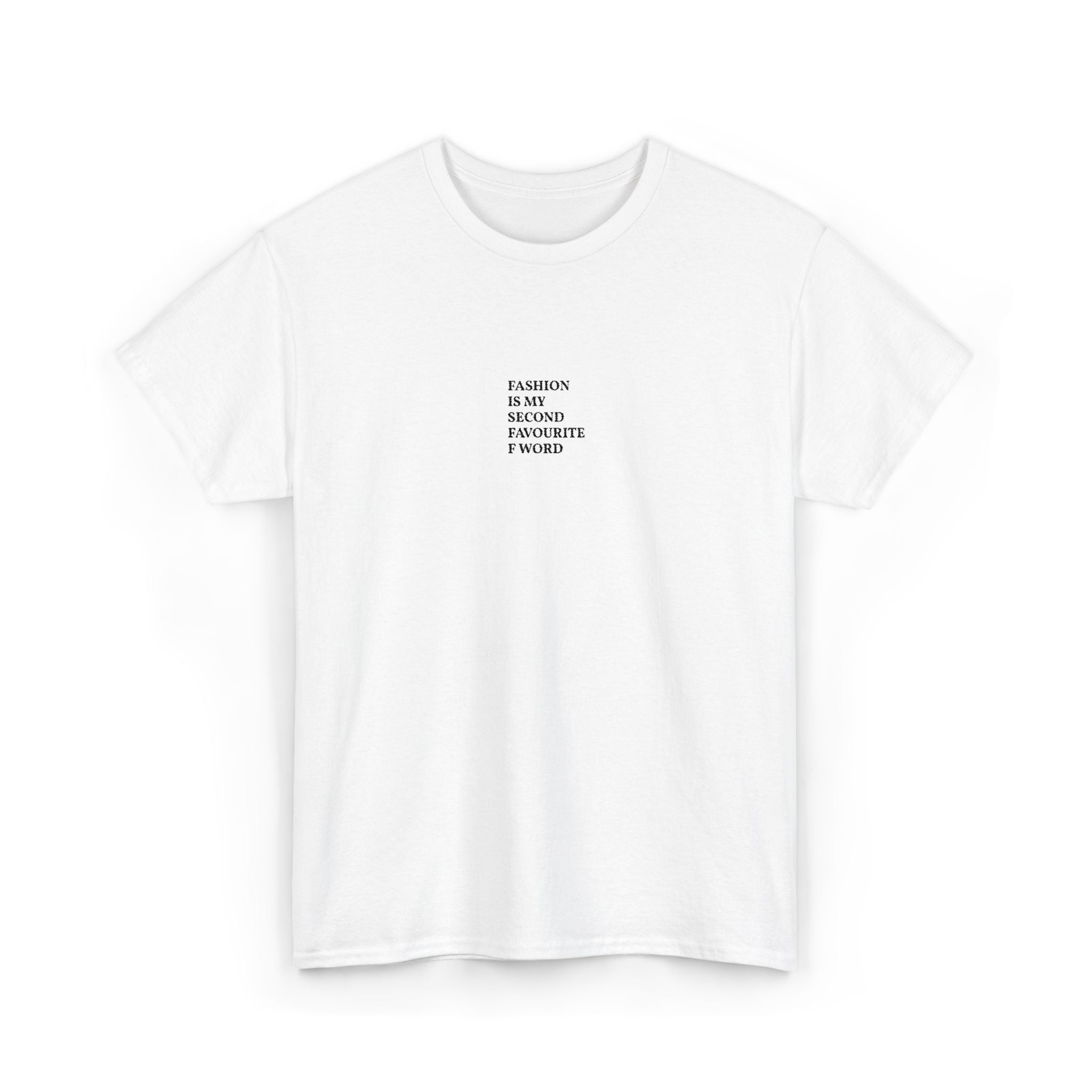 Fashion is my second favourite F word