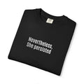 Nevertheless, she persisted Embroidered Cotton Tee